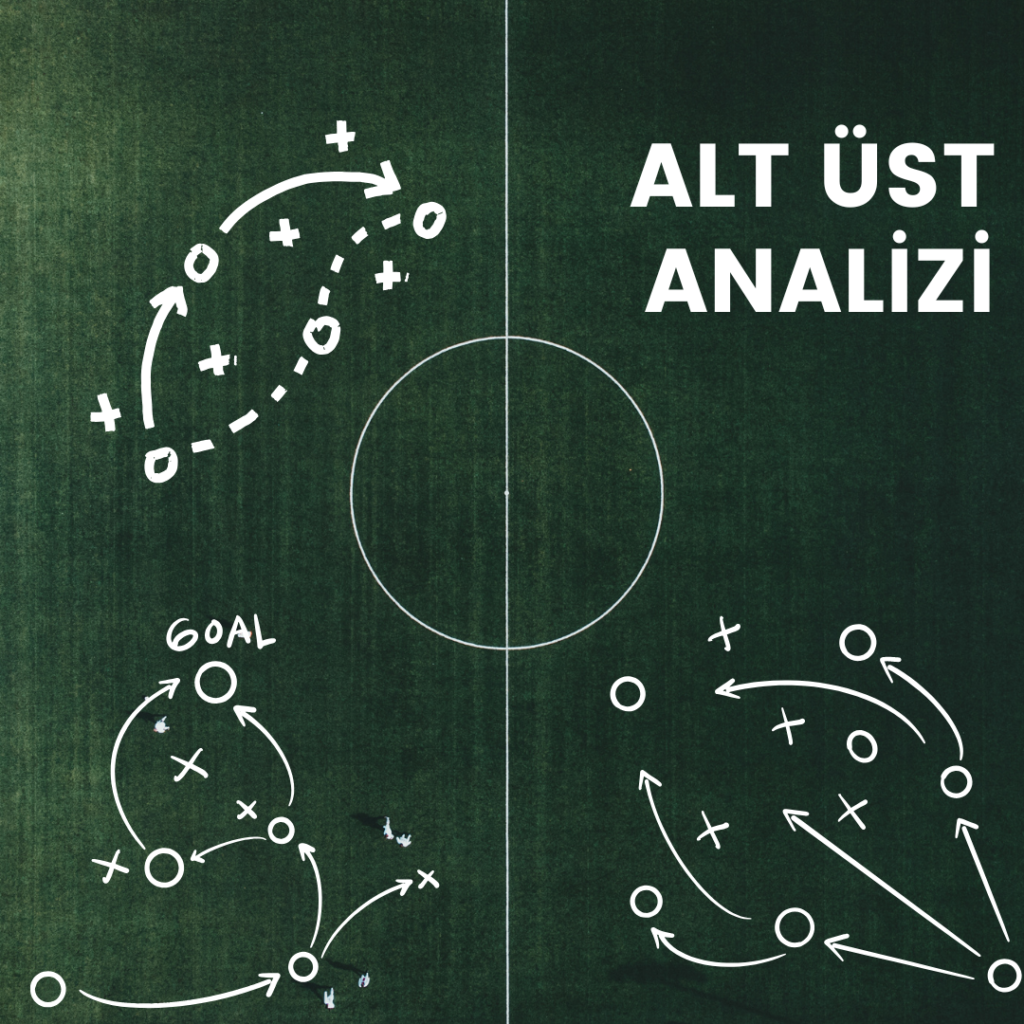 Alt Üst Analizi