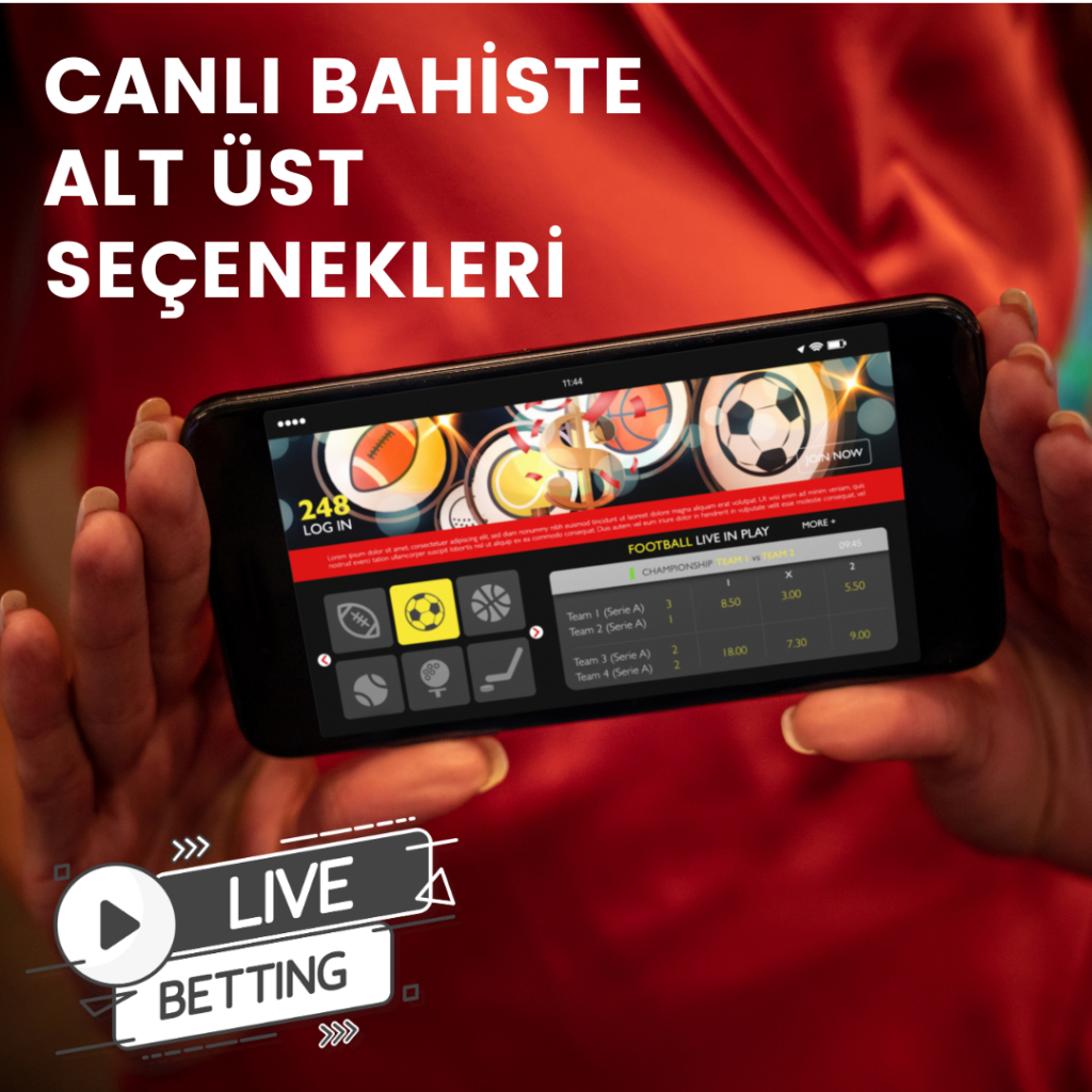 Canlı Bahiste Alt Üst Seçenekleri