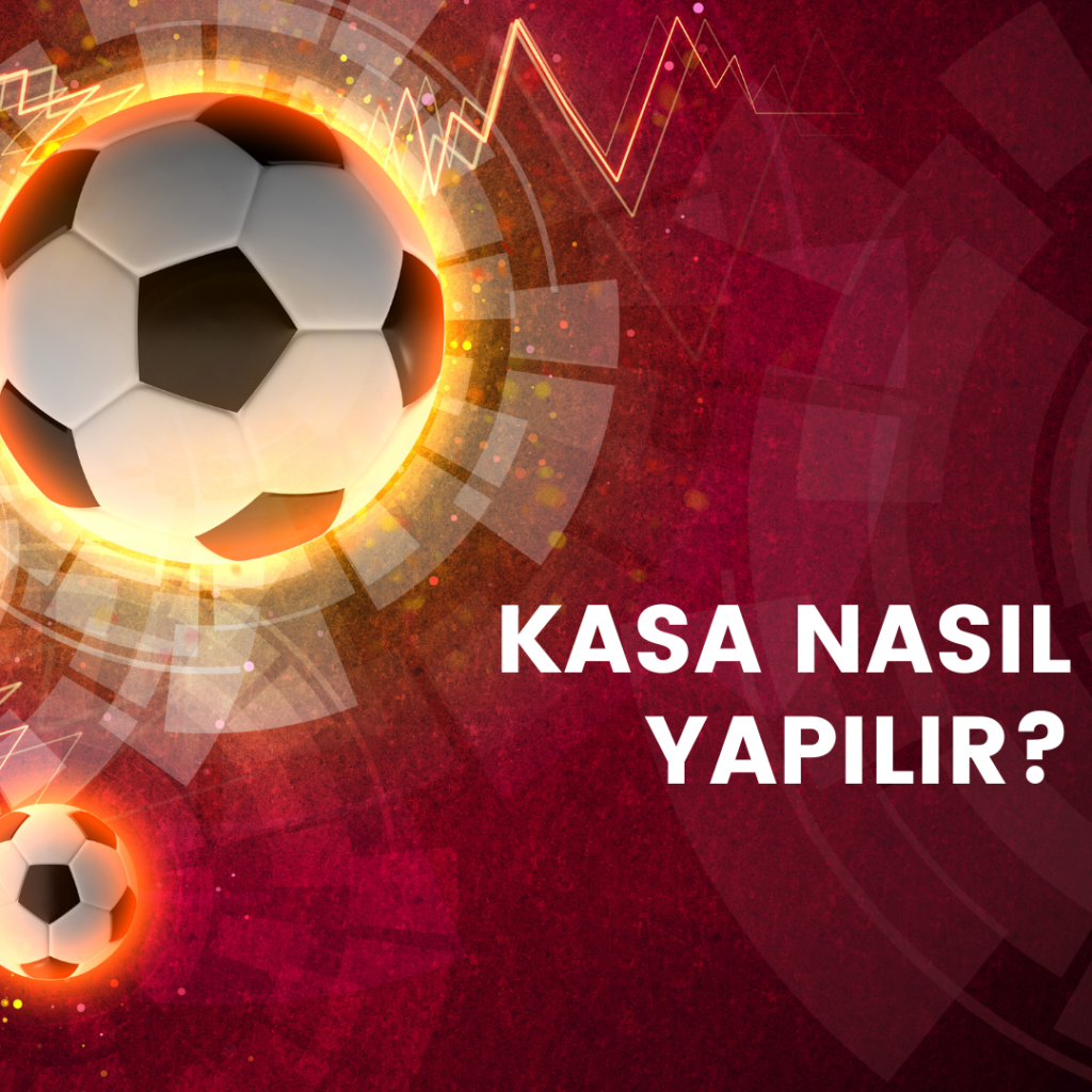 Kasa Nasıl Yapılır