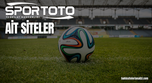 Sportoto'ya Ait Siteler